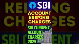 SBI Account Keeping Charges || SBI Current Account charges 649 Rupees