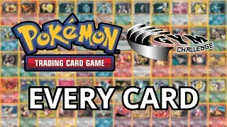 EVERY Pok&eacute;mon TCG Card - Gym Challenge