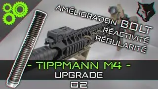 Tippmann M4 Upgrade #02 - Amélioration Bolt/Ensemble ressort  ► AIRSOFT