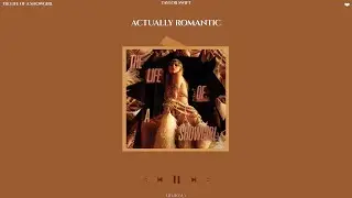 taylor swift - actually romantic (sped up + reverb)