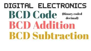 L16: BCD code || BCD addition || BCD addition
