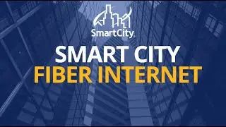 Smart City Business Fiber Internet