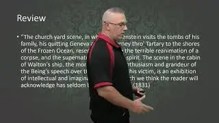 Dr. Weiss: The Gothic and Mary Shelley's Frankenstein or the Modern Prometheus