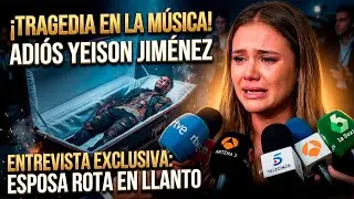 FINALMENTE, LA ESPOSA DE YEISON JIM&Eacute;NEZ, SONIA RESTREPO CONFIESA LA VERDAD M&Aacute;S DOLOROSA