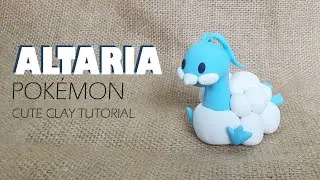 EP70: HOW TO MAKE ALTARIA in chibi style FROM CLAY | Pok&eacute;mon Clay Tutorial