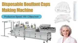 100-120pcs/min Disposable Bouffant Caps Making Machine