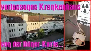 Lost Place: das verlassene Krankenhaus von der D&ouml;ner-Karte | Night Riders Urbex