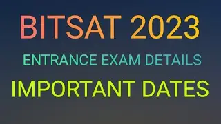 BITSAT 2023|Important Dates|Entrance exam details|Explained|Tamil