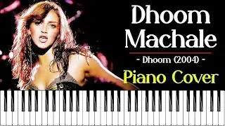 Dhoom Machale || Piano Cover || Dhoom || EasyPianooTuts
