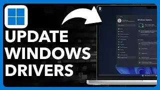 How To Update Windows 11 Drivers