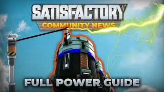 Complete Power Guide for Satisfactory Update 4 (OUTDATED)