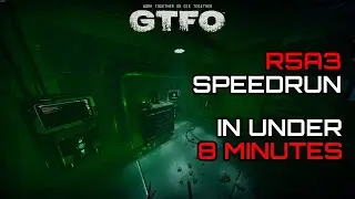 [GTFO] Speedrun - R5A3 in 7:33 [World Record]