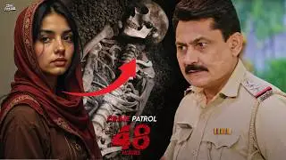 इन्साफ के लिए जब निकली कबर से लाश | Crime Patrol | Crime Patrol 2024 | True Crime