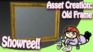 Asset Creation: OldFrame Showreel by Churi