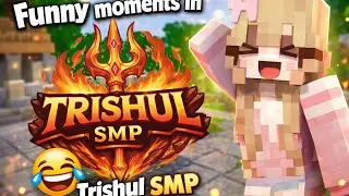 Funniest Moments in Trishul SMP 😂🔥