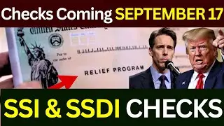 NEW CHECK: Social Security SSI SSDI Payments Update September 17th 2025