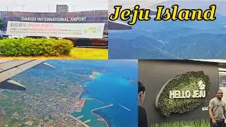 From Daegu International Airport To Jeju International Airport 🛫 | Jeju Island 🏝🩵🇰🇷