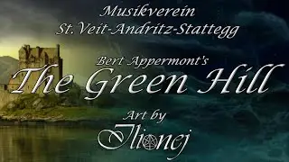 Musikverein St. Veit-Andritz-Stattegg - The Green Hill