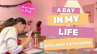  Day in My Life as a Pastry Girl in Paris | Real life, ateliers & famille