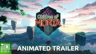 Children of Morta - Welcome to the Family | Animated Trailer
