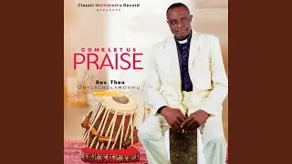 Come let us praise