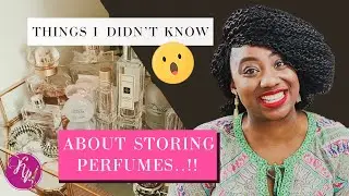 How to Store your Perfume | Fragrance storage tips