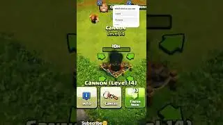 1 To Max cannon #coc #cannon