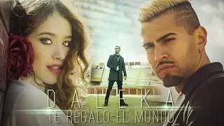 Daleka - Te Regalo El Mundo (Ufficiale 2018)