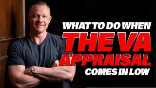 What to Do If Your VA Appraisal Comes in Low?