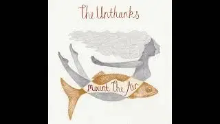 The Unthanks - Hawthorn