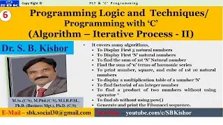6. Algorithm &ndash; Iterative Process  For Loop - Part II - (Programming Logic Techniques)