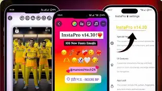 InstaPro v14.30 New Update Features!🔥 InstaPro New Emojis Fonts| ios instagram