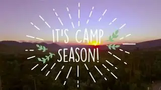 It's Camp Season!