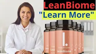 Top Nutritionist Reveals LeanBiome Weight Loss Secrets