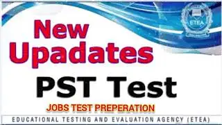ETEA NEW UPDATE REGARDING PST 2022 /EDUCATION DEPARTMENT KPK