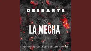La Mecha