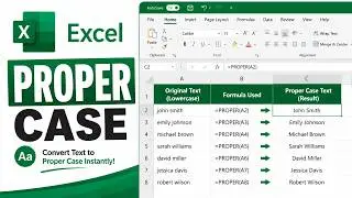 How to Convert Text to Proper Case in Excel | PROPER Function Tutorial