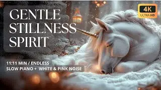 Winter Unicorn Spirit ❄️🦄 Snowlight, Stillness & Soft Piano | 11:11 min | 4K | 432Hz | White Noise