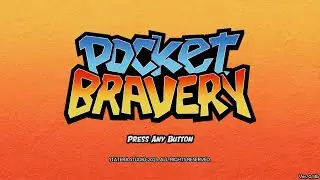 Pocket Bravery Demo