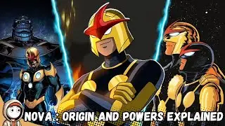 NOVA: ORIGIN AND POWERS EXPLAINED IN HINDI | Richard Rider | Sam Alexander
