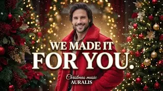 CHRISTMAS FREQUENCY ACTIVATED FOR! ⚡ 10 Hits, Non-Stop Elevation. Immerse Now. | AURALIS