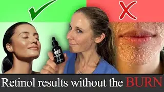 How to get retinol results without the burn- Dermatologist guide