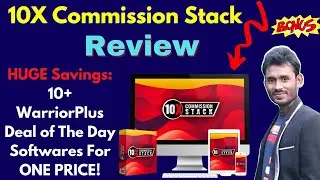 10X Commission Stack Review + Bonuses | The Ultimate Suite Of Traffic Leads, Sales & Commission Apps