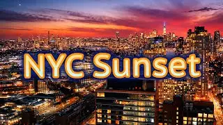 [4K] NYC Sunset 🌆 • Cinematic Ambient Music • Relaxing & Studying