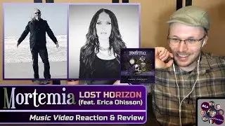 Reaction to...MORTEMIA: LOST HORIZON (feat. Erica Ohlsson) - Music Video
