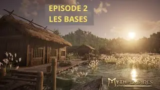 myth of empires : ep 2  on revoit les bases