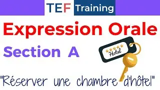 TEF Expression Orale Section A : 
