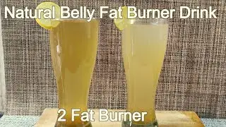 2 fat burning drink - weight loss recipes | fat burning tea | homemade drinks to lose belly fat