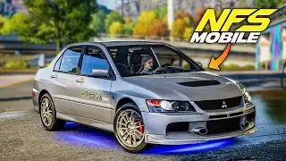 Need For Speed Mobile - Mitsubishi Lancer Evolution IX Special Edition Gameplay On Android