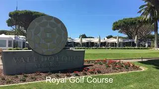Vale do lobo Golf Club - Royal Course